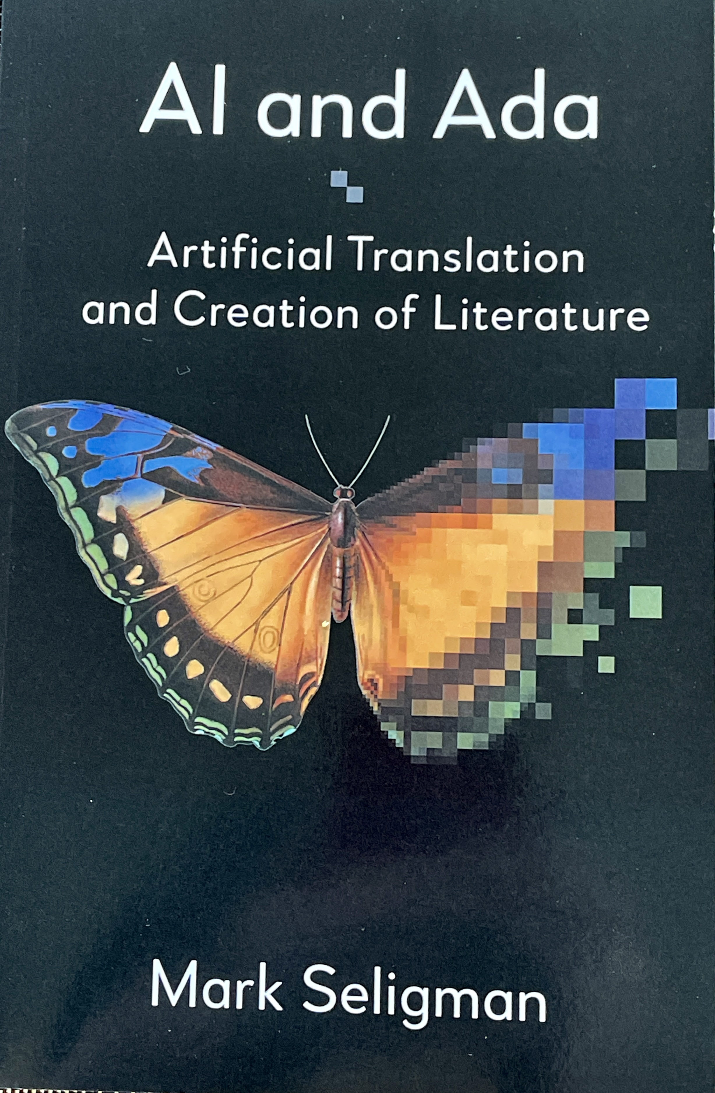 Cover of Selgiman's AI and Ada:Artifical Translation and Creation of Literature